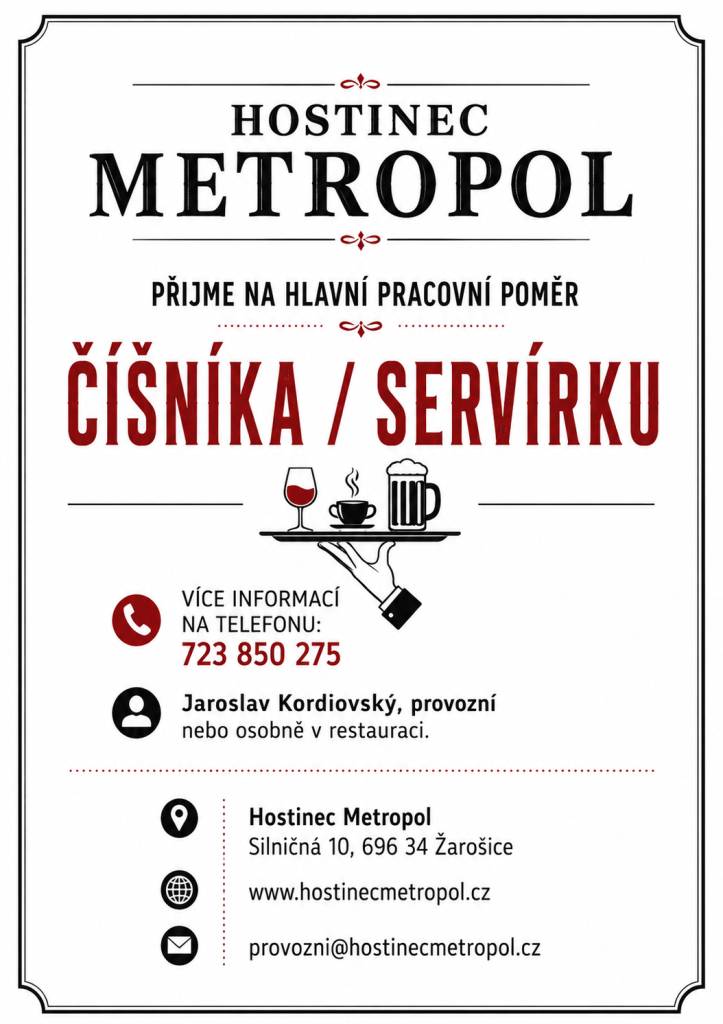 Hostinec Metropol přijme na hlavní pracovní poměr číšníka/servírku