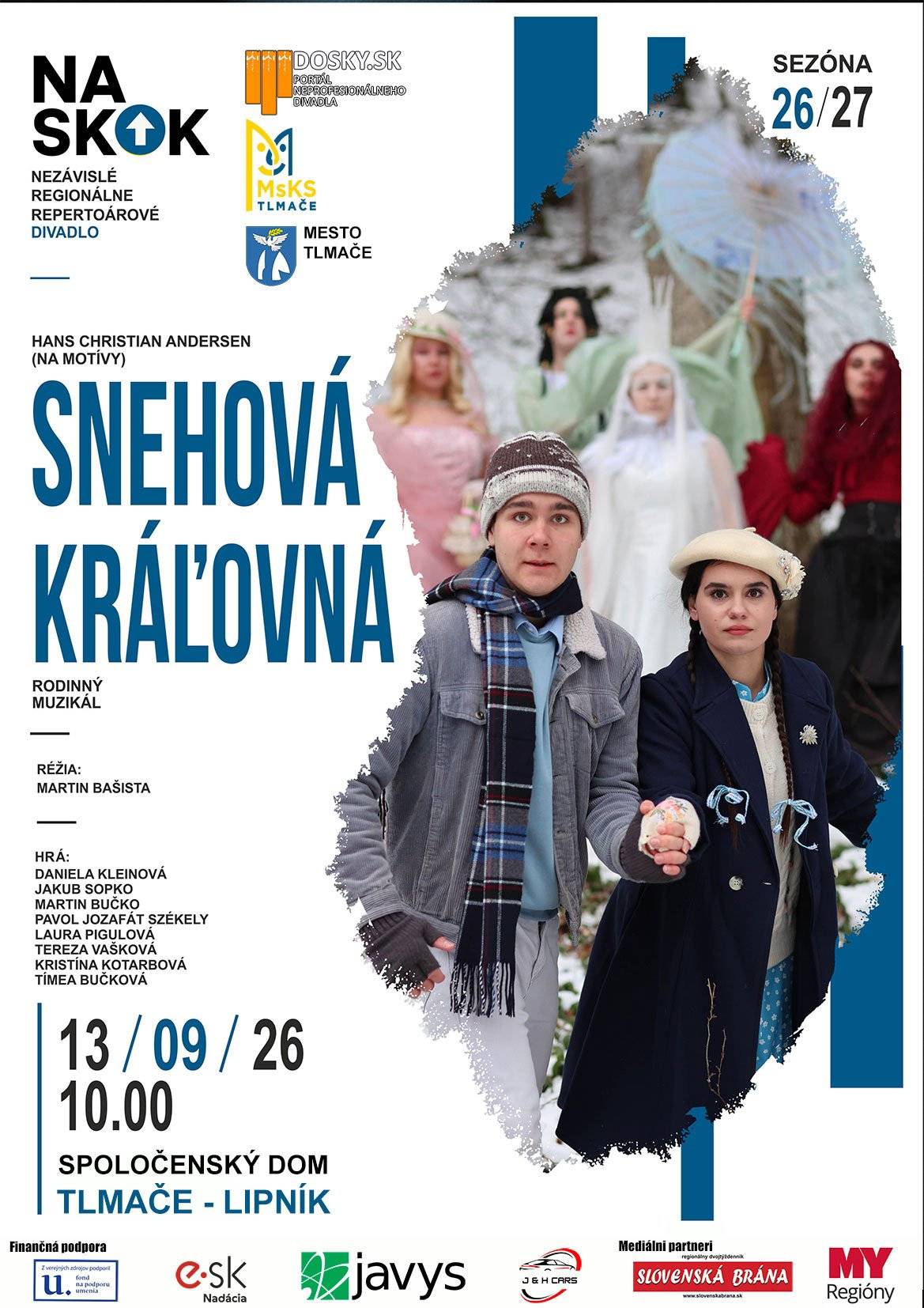 Kto by nepoznal príbeh o odvahe, priateľstve a ceste za Snehovou kráľovnou?  V nedeľu dopoludnia pozývame na Divadelné dni aj malých divákov a celé rodiny. Divadlo NA SKOK z Raslavíc prinesie do Tlmač rozprávkový príbeh na motívy Hansa Christiana Andersena – SNEHOVÁ KRÁĽOVNÁ. ❄️  Čaká nás divadlo plné rozprávkových postáv, dobrodružstva a kúzla, ktoré k detskému divadlu jednoducho patrí.  📅 nedeľa 13. septembra 2026 🕙 10:00 📍 Spoločenský dom Tlmače-Lipník 🎭 Divadlo NA SKOK, Raslavice 🎬 réžia: Martin Bašista 👧 vhodné pre deti od 4 rokov VSTUP VOĽNÝ  A rodičia, pokojne príďte tiež. 😉 Dobrá rozprávka predsa nikdy nebola iba pre deti.  Začnime festivalovú nedeľu spolu – v divadle. 💙❄️