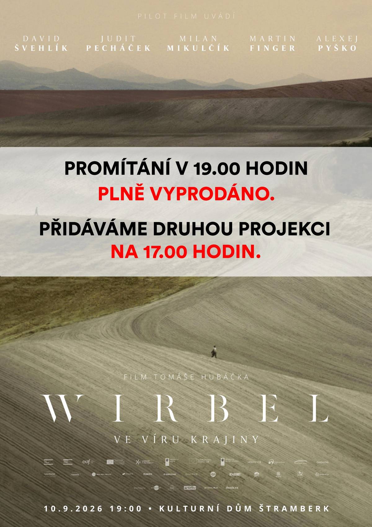 Vážení příznivci filmu, děkujeme za velký zájem. Jelikož se plánovaná projekce na 19.00 hodin plně vyprodala během pár dní, přidáváme další čas promítání.