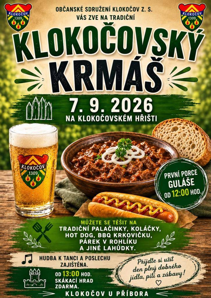 Jste srdečně zváni na Klokočovský krmáš.  Přijďte si užít den plný výborného jídla, pití a zábavy.  Těšíme se na Vás.