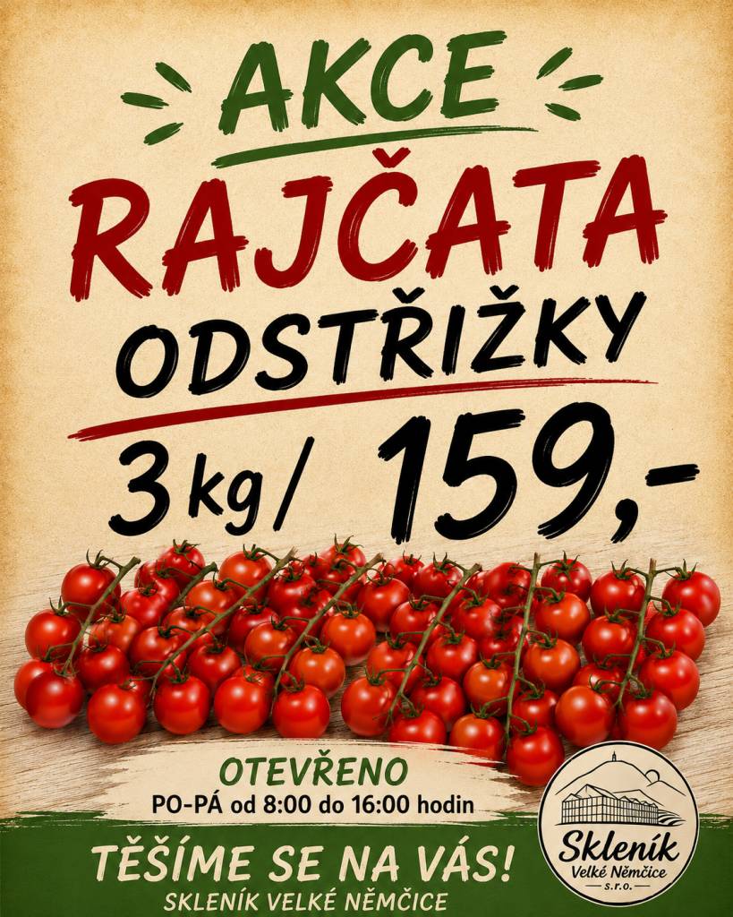 Skleník Velké Němčice vyhlašuje obrovskou rajčatovou akci!
