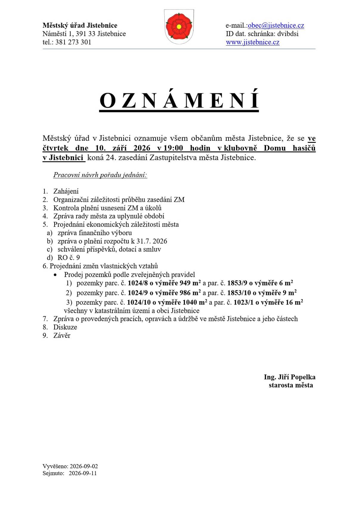 10. září 2026 od 19:00 hod. - klubovna Domu hasičů v Jistebnici