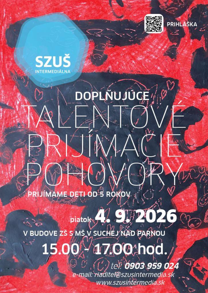 Nestihli ste prijímacie pohovory na našu Súkromnú základnú umeleckú školu intermediálnu v Suchej nad Parnou? Pripravili sme pre vás doplňujúce talentové prijímacie pohovory v piatok 4.9.2026 od 15:00 do 17:00 hod. v priestoroch základnej školy v Suchej nad Parnou.
