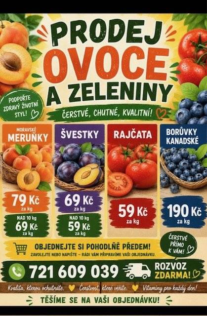 Prodej ovoce a zeleniny z Moravy pravidelně vždy v pátek  v čase 11:15 - 12:00 hodin u hostince v Jeníkovicích. Meruňky 79 Kč/kg, švestky 69 Kč/kg, rajčata 59 Kč/kg, kanadské borůvky 190 Kč/kg, a další ovoce a zelenina dle aktuální nabídky. Při odběru více než 10kg ceny nižší o 10 Kč/kg. Vše je možné objednat předem na tel.: 721609039