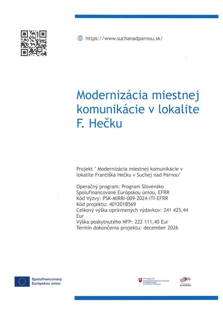 Realizácia projektu "Modernizácia miestnej komunikácie v lokalite Františka Hečku v Suchej nad Parnou"