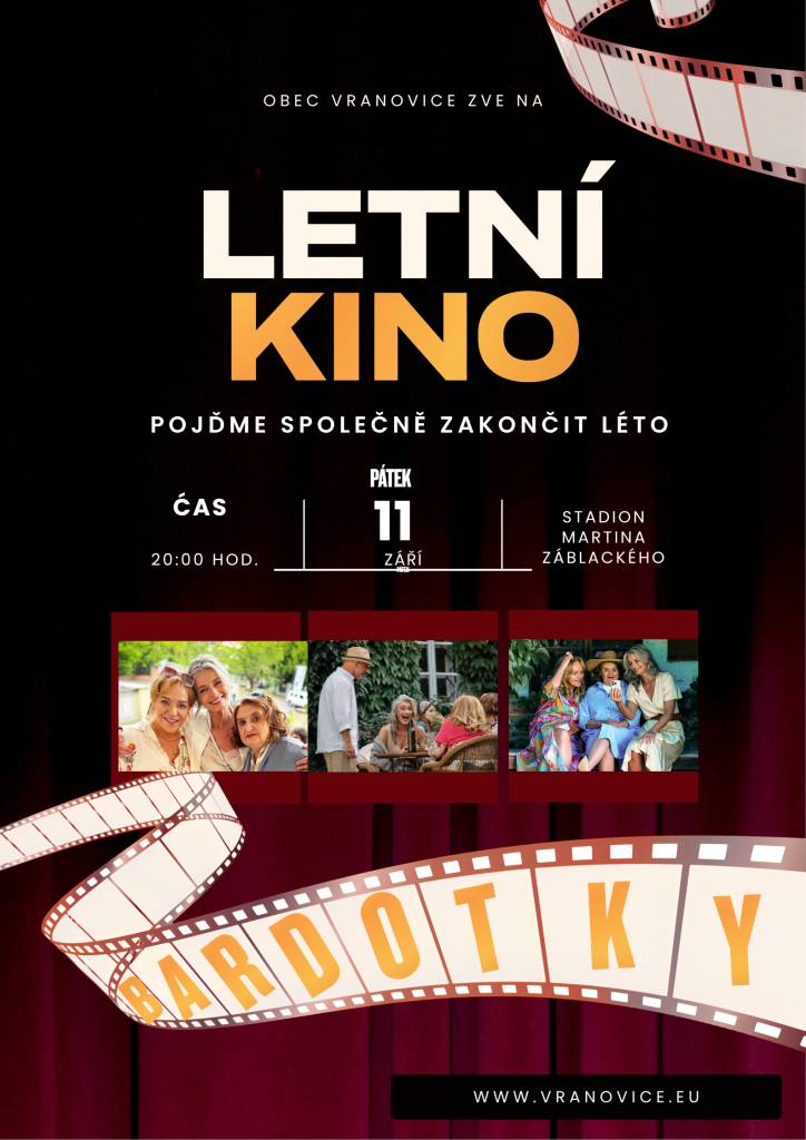 Obec Vranovice zve všechny příznivce letního kina na film BARDOTKY.