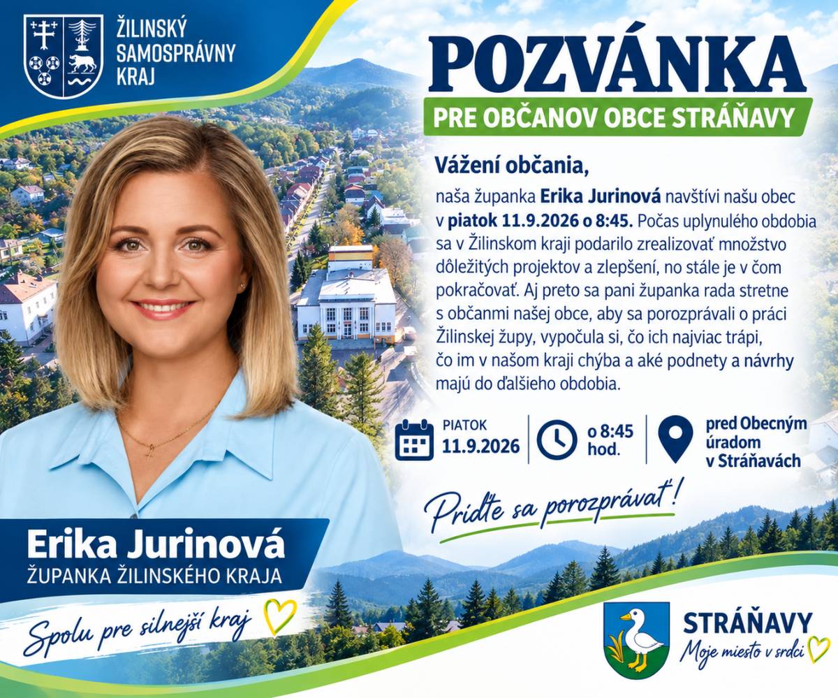 Stretnutie s občanmi sa uskutoční v piatok 11.9.2026 o 8:45 hod. na námestí pred Obecným úradom v Stráňavách.