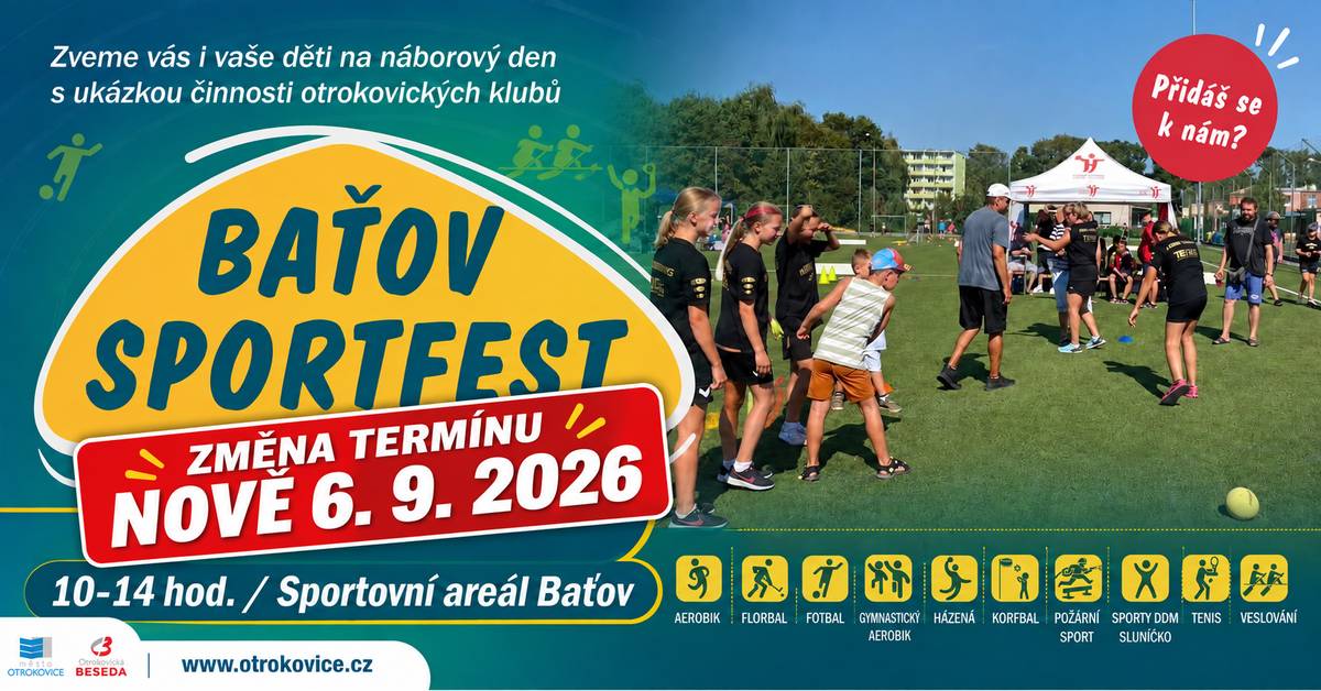 Z důvodu nepříznivé předpovědi počasí přesouváme Baťov Sportfest na neděli 6. září 2026. 🌧️➡️☀️ 🕙 10.00–14.00 hodin 📍 Sportovní areál Baťov O pestrý program ani možnost vyzkoušet si nejrůznější sporty děti nepřijdou – pouze se potkáme o den později! 💪⚽🤸♀️🏐 Prosíme, sdílejte tuto informaci, ať se změna termínu dostane ke všem návštěvníkům. Děkujeme za pochopení a těšíme se na vás! 💛