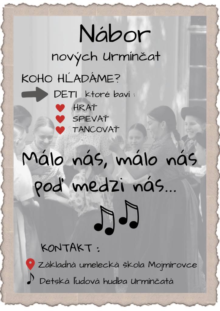 Základná umelecká škola Mojmírovce hľadá deti, ktoré baví hrať, spievať a tancovať...