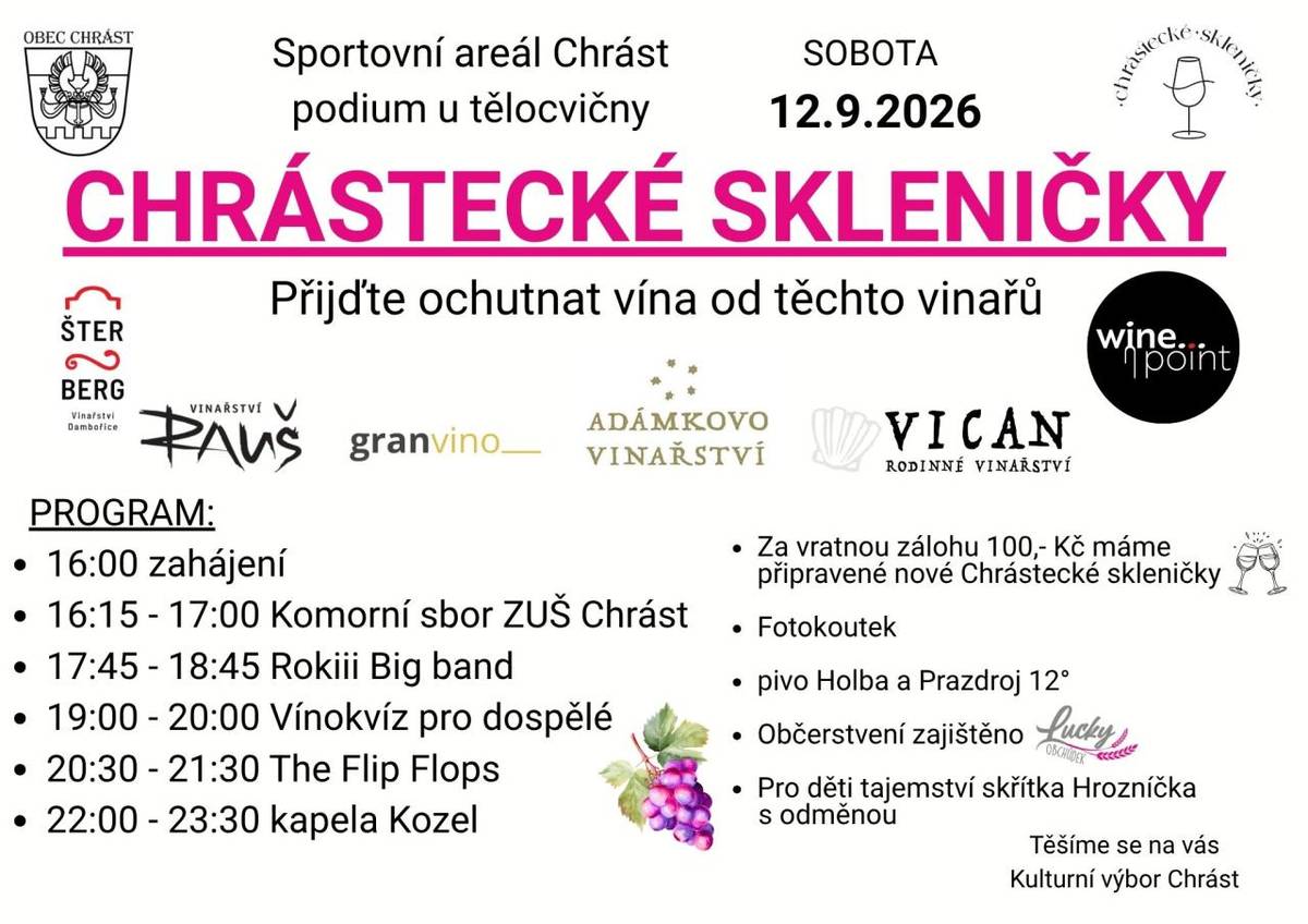 Srdečně zveme všechny na Chrástecké skleničky, které se uskuteční v sobotu 12. září 2026 od 16:00 hodin ve Sportovním areálu Chrást u tělocvičny.