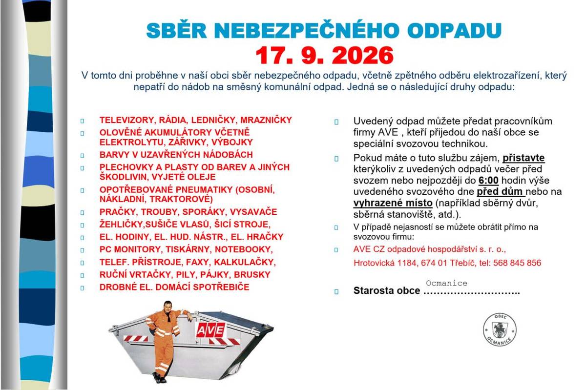 Dne 17. září 2026 proběhne v naší obci sběr nebezpečného odpadu a elektrozařízení, které nepatří do směsného odpadu.