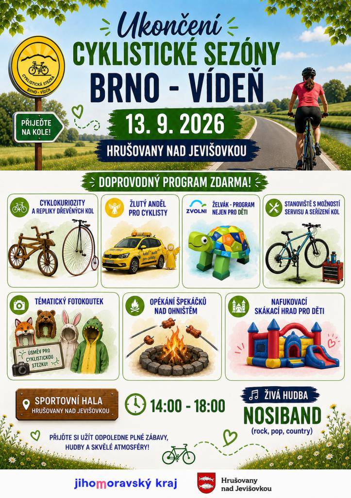 Cyklistická stezka Brno-Vídeň zve na ukončení letošní cyklo sezóny do Hrušovan nad Jevišovkou, které proběhne dne 13. 9. 2026 od 14:00 u sportovní haly.