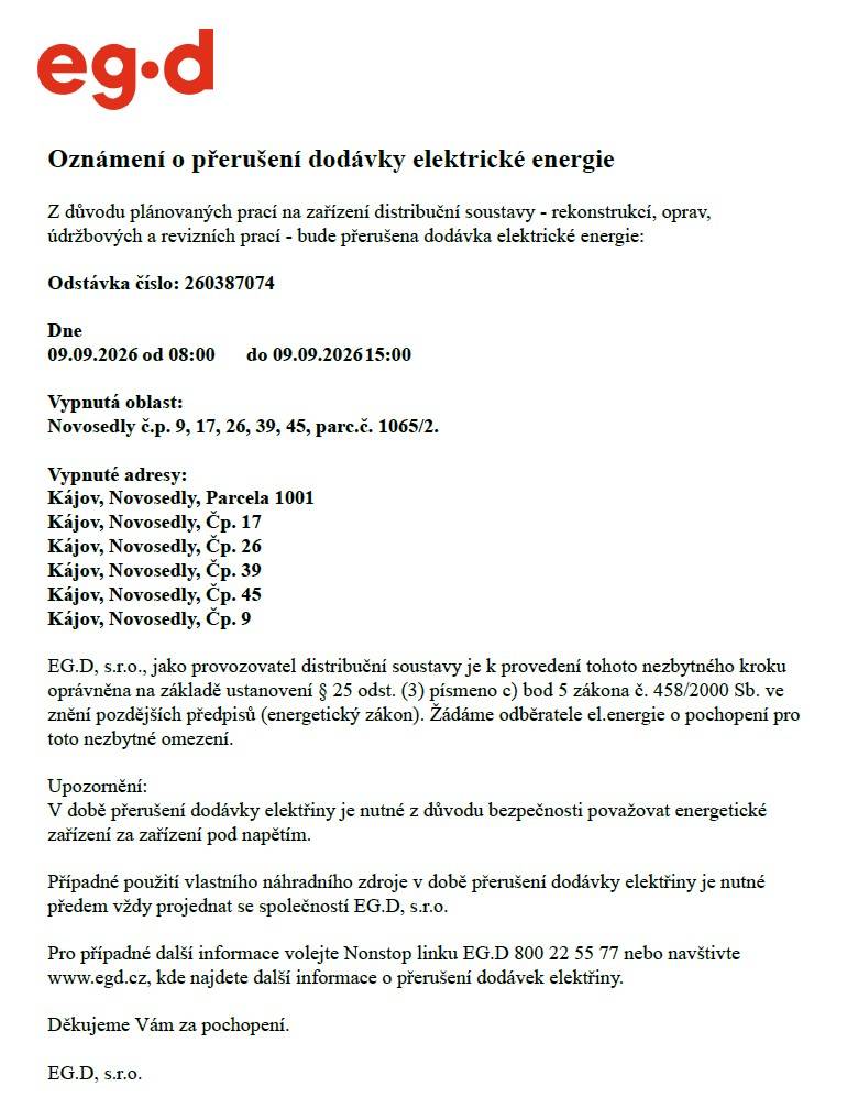 Z důvodu plánovaných prací na zařízení distribuční soustavy bude dne 9. 9. 2026 přerušena dodávka elektrické energie v Novosedlech.