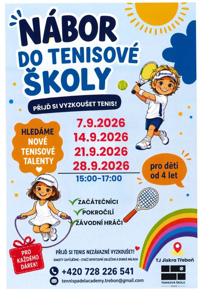 Tenisový klub TJ Jiskra Třeboň pořádá nábor pro mladé zájemce o tenis.