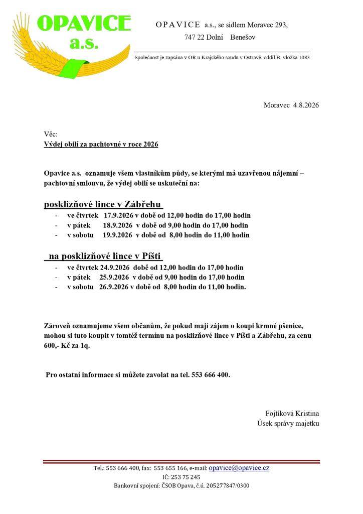 Výdej obilí za nájemné na posklizňové lince