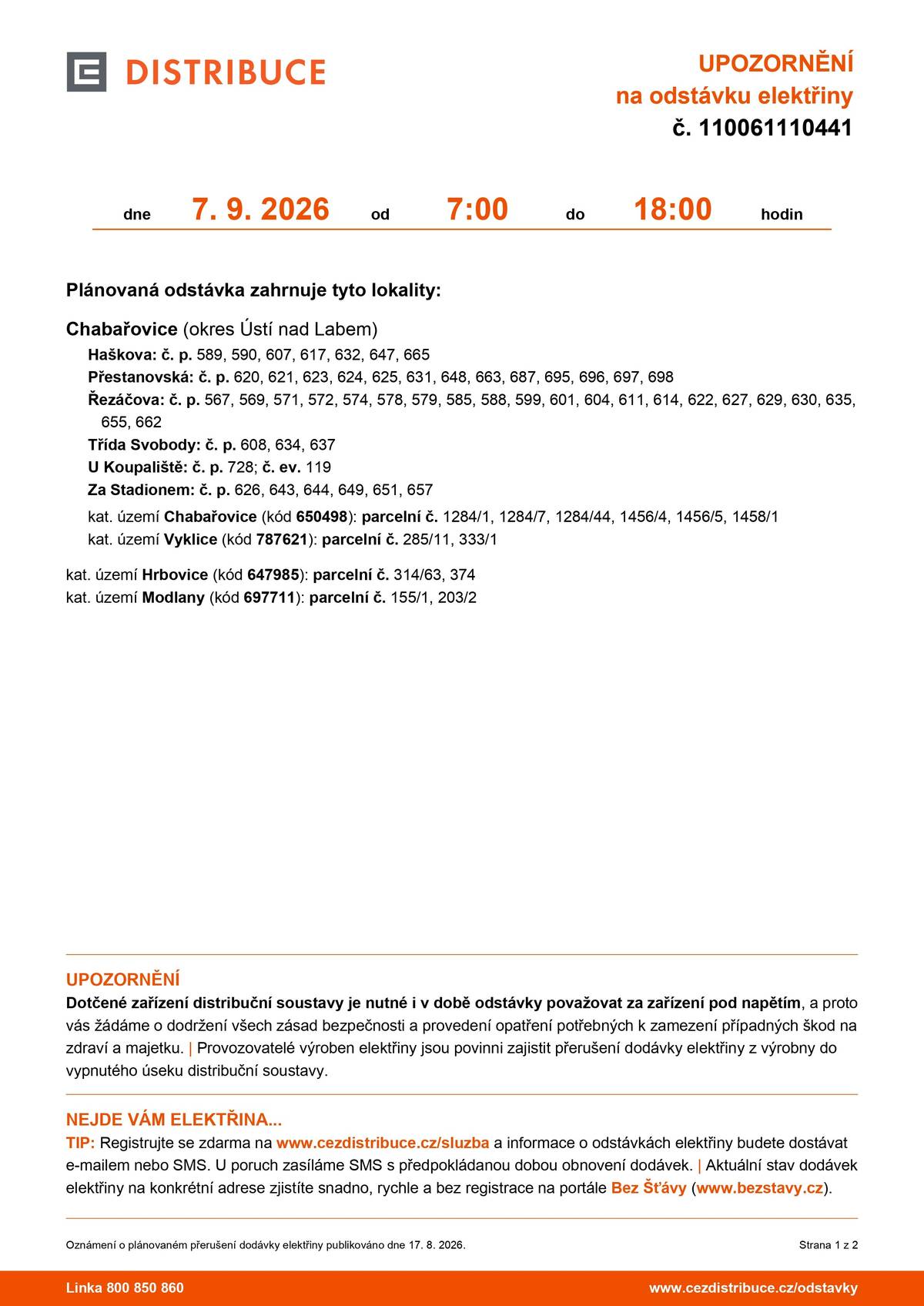 Upozorňujeme občany na plánovanou odstávku elektřiny ve dne 7. 9. 2026 od 7:00 do 18:00 hodin.