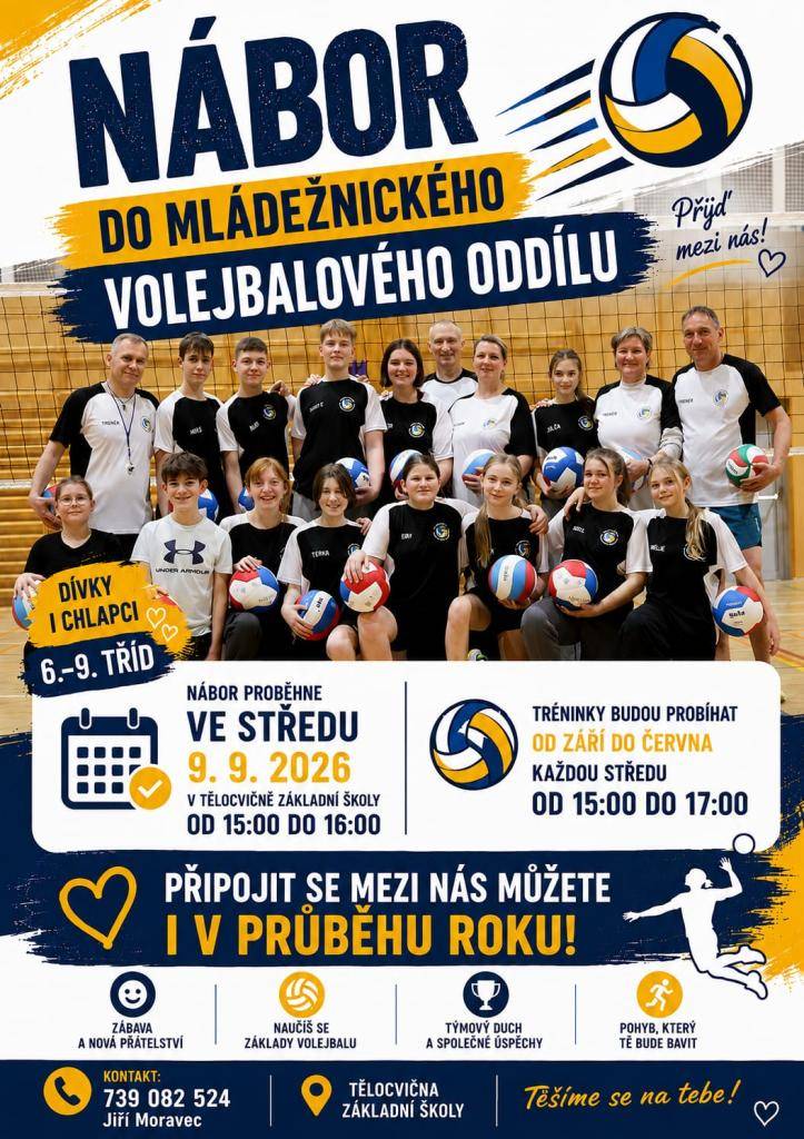 Mládežnický volejbalový oddíl zve dívky i chlapce ze 6.–9. tříd na nábor nových členů. Přijít mohou i úplní začátečníci – důležitá je především chuť sportovat, naučit se základy volejbalu a stát se součástí týmu.