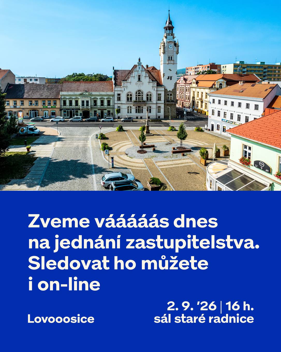Dnes od 16:00 se v sále staré radnice koná veřejné jednání Zastupitelstva města Lovosice. Na programu je mimo jiné: →  Přijetí úvěru na rekonstrukci Centrální školní jídelny, což bude jedním z nejzásadnějších bodů dnešního jednání. Jde o jednu z finančně nejnáročnějších připravovaných investic města. →  hospodaření města a plnění rozpočtu →  rozpočtové opatření č. 3/2026 →  plán obnovy techniky Technických služeb města Lovosice →  majetkové záležitosti Jde zároveň o poslední veřejné jednání stávajícího zastupitelstva před říjnovými komunálními volbami. Nemůžete dorazit osobně? ▶ SLEDUJTE ŽIVÝ PŘENOS ZDE: https://www.youtube.com/live/8jgn9AdnAos Jednání začíná dnes v 16:00.