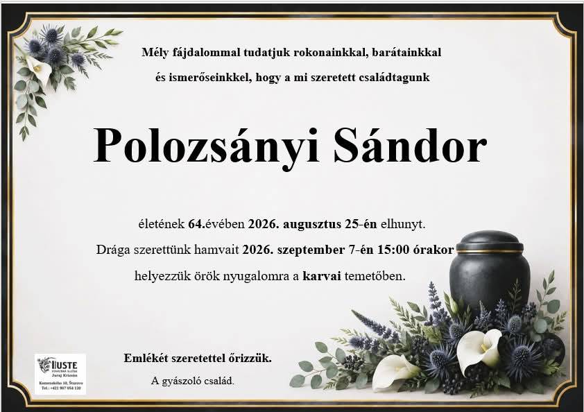 Rozlúčka so zosnulým Alexanderom Polozsányim  Polozsányi Sándor végső búcsúztatása