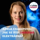 Adéla Chalupová: Psychotesty, dva roky výcviku a měsíce na simulátoru. Jak vypadá cesta na blokovou dozornu jaderné elektrárny?
