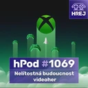 #hPod 1069 - Nelítostná budoucnost videoher